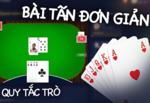 hướng dẫn cách chơi bài tấn